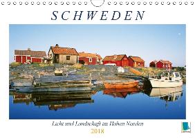 Schweden: Licht und Landschaft im Hohen Norden (Wandkalender 2018 DIN A4 quer)