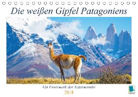 Die weißen Gipfel Patagoniens (Tischkalender 2018 DIN A5 quer)