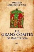 Els gran comtes de Barcelona