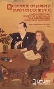 Occidente en Japón y Japón en Occidente : claves científicas, educativas y culturales para el intercambio entre Japón y Occidente