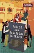 PASEOS POR LA BARCELONA LITERARIA