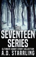 The Seventeen Series Ultimate Short Story Collection