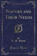 Navvies and Their Needs (Classic Reprint)