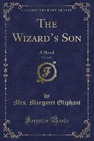 The Wizard's Son, Vol. 2 of 3