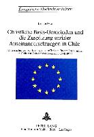 Christliche Basis-Gemeinden und die Zuspitzung sozialer Auseinandersetzungen in Chile