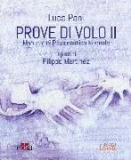 Prove di volo. Manuale di psiconautica normale