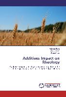Additives Impact on Rheology