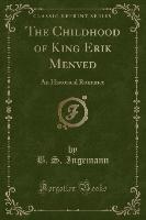 The Childhood of King Erik Menved