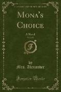 Mona's Choice, Vol. 2 of 3