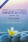 Gestión del estrés y la adversidad a través del mindfulness : curso práctico