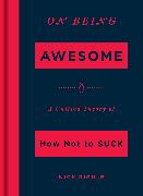 On Being Awesome