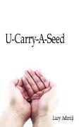 U-Carry-A-Seed