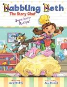 Babbling Beth the Story Chef: Superhero Recipe