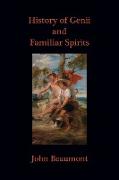 History of Genii and Familiar Spirits