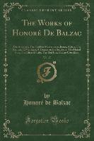 The Works of Honoré De Balzac, Vol. 17