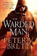 The Warded Man: Book One of the Demon Cycle