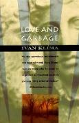 Love and Garbage