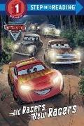 Old Racers, New Racers (Disney/Pixar Cars 3)