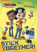 Stick Together! (Rusty Rivets)