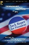 Jack Bauer for President: Terrorism and Politics in 24