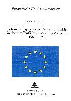 Politische Aspekte des Deutschlandbildes in der veröffentlichten Meinung Ägyptens 1964-1972