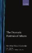 The Dramatic Festivals of Athens