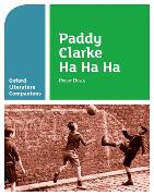 Oxford Literature Companions: Paddy Clarke Ha Ha Ha