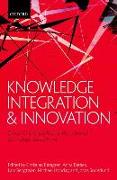 Knowledge Integration and Innovation: Critical Challenges Facing International Technology-Based Firms