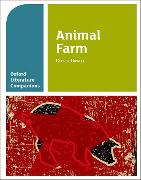Oxford Literature Companions: Animal Farm