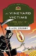 The Vineyard Victims: A Wine Country Mystery