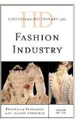 Historical Dictionary of the Fashion Industry