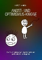 Angst- und Optimismus-Knigge 2100