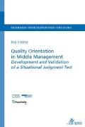 Quality Orientation in Middle Management Development and Validation of a Situational Judgment Test