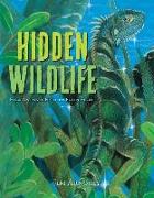 Hidden Wildlife: How Animals Hide in Plain Sight