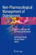 Non-Pharmacological Management of Osteoporosis