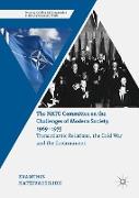 The NATO Committee on the Challenges of Modern Society, 1969¿1975