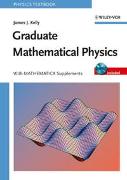 Graduate Mathematical Physics