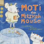 MOTI THE MITZVAH MOUSE