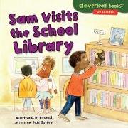 Sam Visits the School Library