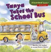 TANYA TAKES THE SCHOOL BUS