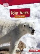 Polar Bears on the Hunt