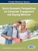 Socio-Economic Perspectives on Consumer Engagement and Buying Behavior