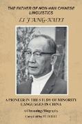 THE FATHER OF NON-HAN CHINESE LINGUISTICS LI FANG-KUEI
