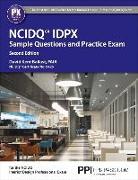Ppi Ncidq Idpx Sample Questions and Practice Exam, 2nd Edition - More Than 275 Practice Questions for the Ncdiq Interior Design Professional Exam