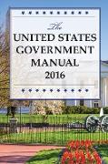 The United States Government Manual 2016