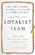 The Loyalist Team