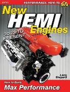 New Hemi Engines: 2003 to Present: How to Build Max Performance