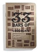 33 BARS OF CHOCOLATE