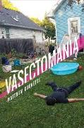 VASECTOMANIA