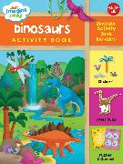Just Imagine & Play! Dinosaurs Activity Book